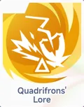 Quadrifrons' Lore